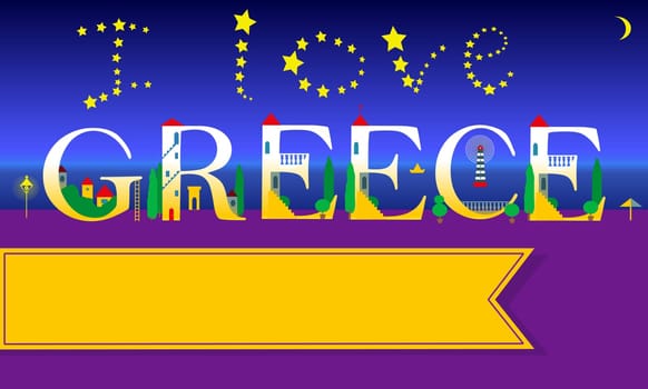 I love Greece Inscription. Best tours. Best hotels. Holiday houses Font. Stars in the sky. Night beach. Orange banner for custom text. Illustration