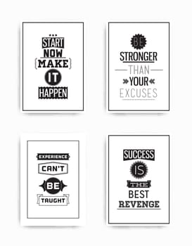 A set of four motivational posters with popular quotes black and white colors