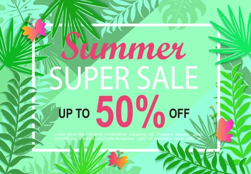 Summer super sale background with butterflies and tropical leaves. Vector illustration template and banners, wallpaper, flyers, invitation, posters, brochure, voucher discount.