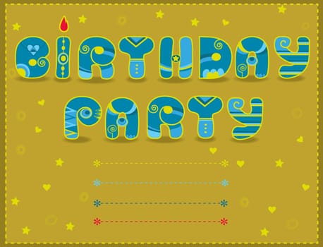 Inscription Birthday Party. Artistic font. Invitation to party. Funny blue and yellow Letters. Icelandic decor. Place for custom text. Illustration.