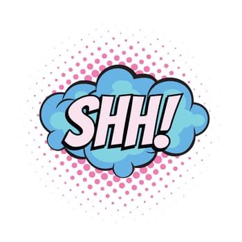 shh comic word. Pop art retro vector illustration