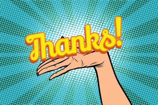thanks word. Women open palm hand hold gesture. Pop art retro vector illustration