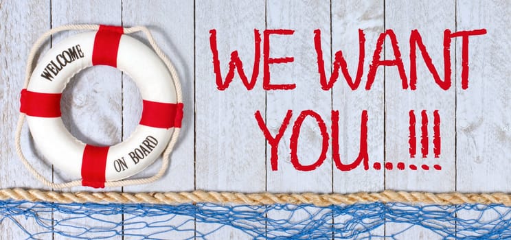 We want you, welcome on board