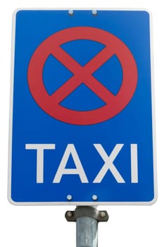 No stopping sign at the taxi rank exposed on a white background