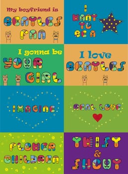 Inscriptions for cards and T-shirts. Unusual artistic font. Imagine. Real love. Twist &amp  shout. Flower children. I love beatles. I gonna be your girl. I want to be a star. illustration