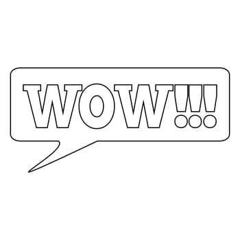 WOW Message bubble with emotional text Wow Retro speech bubble with white and black words.