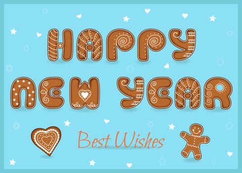 Festive Inscription with Gingerbread letters. Happy New Year. Best wishes. Heart and gingerbread man. Unusual sweet font with white decor.  Illustration.