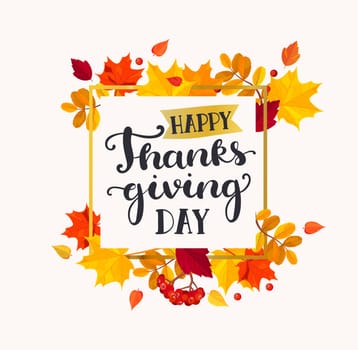 Happy Thanksgiving day banner with autumn leaves frame. Vector illustration.