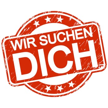 red round stamp with scratches and text we are looking for you (in english)