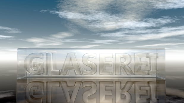the word glazing made of glass in front of a cloud sky - 3d illustration