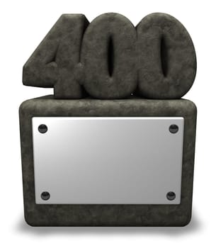 the number four hundred on stone base - 3d illustration