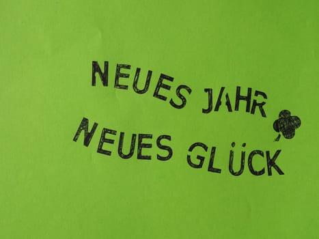 German New Year concept background with the words New Year New Luck