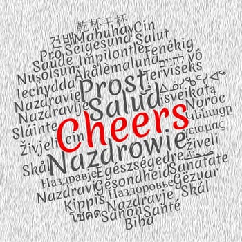 Cheers word cloud concept in different languages