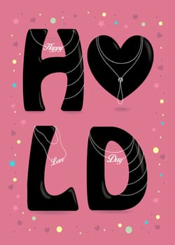 Happy Love Day. Black big heart and letters - H, L and D. Pearl collars with texts as pendants. Colorful frame of stars, confetti and hearts. Pink Background.  Illustration