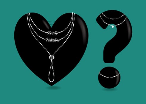 Black Heart and Question Mark with pearl collars and text as pendant - Be my Valentine.  Illustration