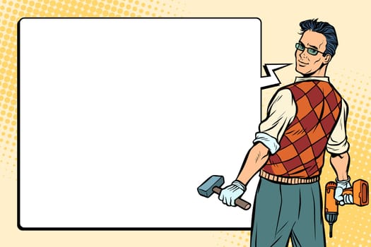 repairman, carpenter and comic bubble. Pop art retro vector illustration.