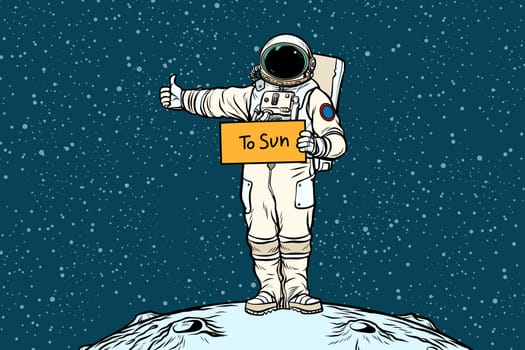Astronaut hitchhiker rides in the Sun. Pop art retro vector illustration