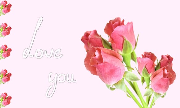 Text Love You in handwriting on a Greeting Card with bouquets of red roses on pink background pink