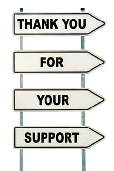 Four exposed signs with the words "Thank you for your Support"""