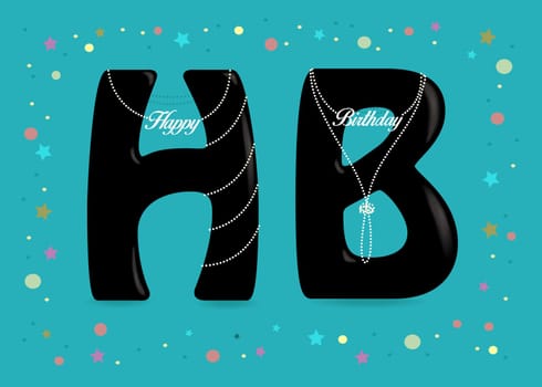 Happy Birthday. Black letters - H and B. White pearl necklaces with texts as pendants. Colorful frame of stars and confetti. Green background.  Illustration