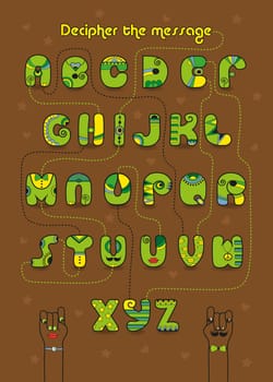 Artistic alphabet with encrypted romantic message We make a good team. Cartoon orange letters with bright decor. Funny hands looking at each other. Inscriptions - Decipher the message and Start here. Illustration