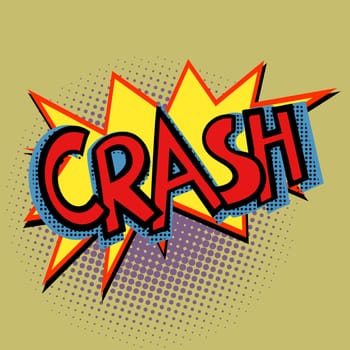 crash comic text. Pop art retro vector illustration cartoon kitsch drawing