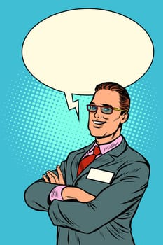 Confident businessman says. Comic bubble. Pop art retro vector illustration vintage kitsch