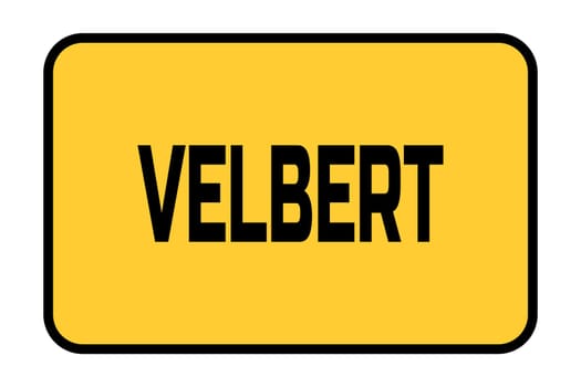City entrance road sign with caption City Velbert