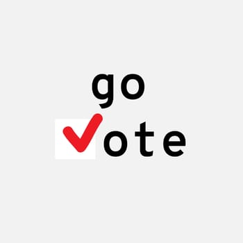 Go vote. Voting concept elections. Symbols vector design template. Red Check marks icon. Social motivational quote poster. Election campaign Flyer Leaflet ad