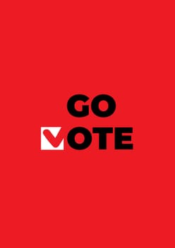 Go vote. Voting concept elections. Symbols vector design template. Red Check marks icon. Social motivational quote poster. Election campaign Flyer Leaflet ad