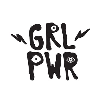 GRL PWR short quote. Girl Power simple cute illustration for print, bag, clothing. Perfect to stick on laptop, phone, wall everywhere. Modern feminist slogan, the latest tattoo trend