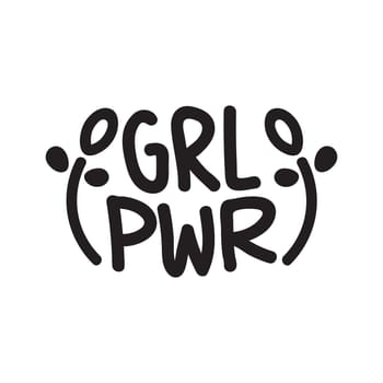 GRL PWR short quote. Girl Power cute hand drawing illustration for print, brochure, greeting card, bag, clothing. To stick on laptop, phone, wall. Modern motivational text, feminist tattoo trend
