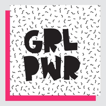 GRL PWR short quote. Girl Power cute hand drawing illustration for print, brochure, greeting card, bag, clothing. To stick on laptop, phone, wall. Modern motivational text, feminist tattoo trend