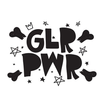 GRL PWR short quote. Girl Power cute hand drawing illustration for print, brochure, greeting card, bag, clothing. To stick on laptop, phone, wall. Modern motivational text, feminist tattoo trend