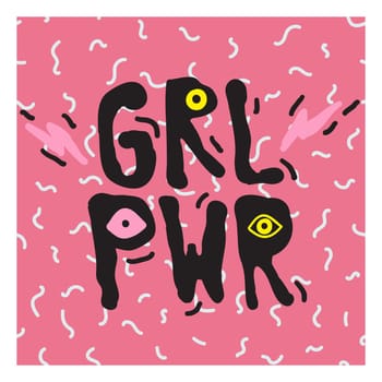 GRL PWR short quote. Girl Power cute hand drawing illustration for print, brochure, greeting card, bag, clothing. To stick on laptop, phone, wall. Modern motivational text, feminist tattoo trend