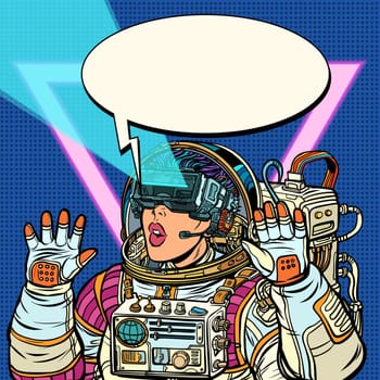 Woman astronaut in virtual reality glasses. Pop art retro vector illustration. Girls 80s