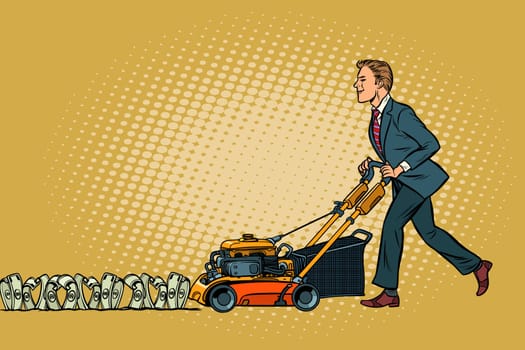 Businessman cuts money like a lawnmower man. Wealth and financial success. Pop art retro vector illustration vintage kitsch