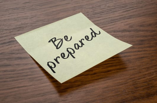 Sticky note with the text Be prepared
