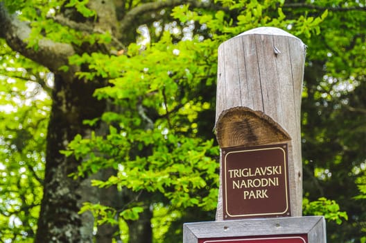 Triglav National Park sign in Slovenia .