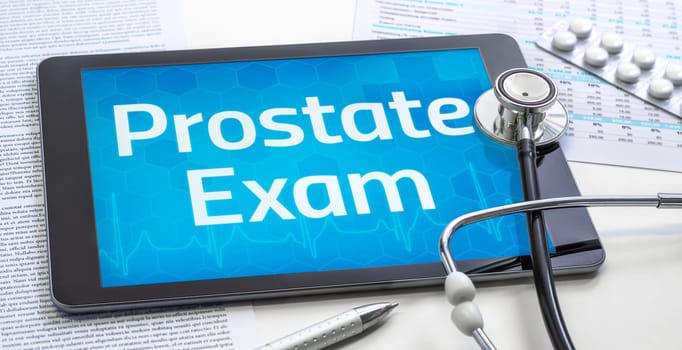 The word Prostate Exam on the display of a tablet