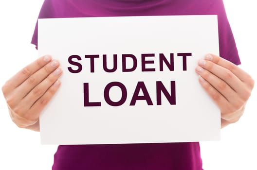 Girl holding white paper sheet with text Student loan