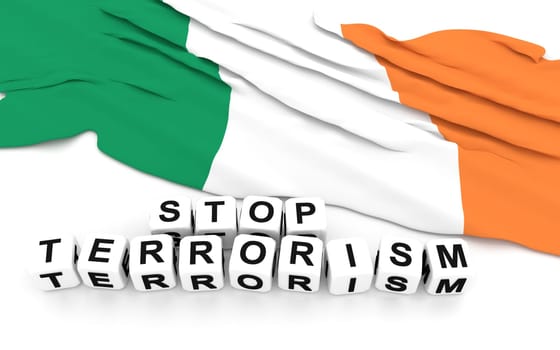 Irish flag and text stop terrorism. 3D rendering.