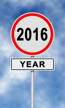 Traffic and street sign with text 2016 year