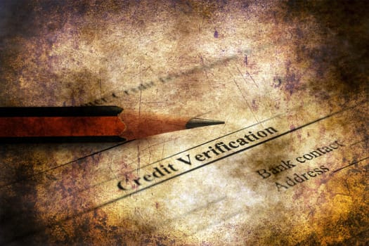 Credit verification form grunge concept