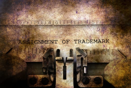 Assignment of trademark grunge concept