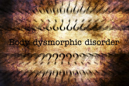 Body dysmorphic disorder grunge concept