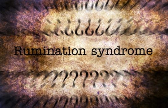 Rumination syndrome grunge concept