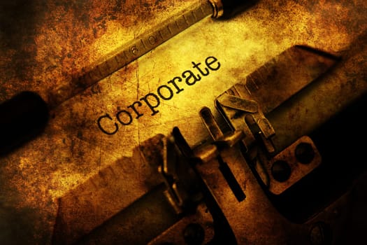 Corporate text on typewriter grunge concept