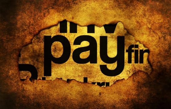 Pay text on paper hole grunge concept