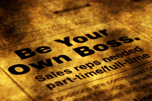 Be your own boss grunge concept
